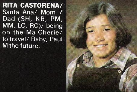 Rita Castorena (1959-2003) Rita had a vivacious personality and was well loved by her classmates.