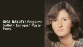 Gigi Bayley (1961-2017) Gigi was born in Belgium, but spent most of her childhood in Newport. She was well liked by her classmates and after NHHS, Gigi attended university in Albuquerque. Gigi had two children, one adopted from Thailand. She was an employ